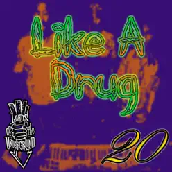 Like a Drug (feat. RedMan) - Single - Lords of the Underground Like a Drug (feat. RedMan) - Single - Lords of the Underground