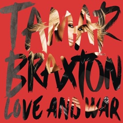 Tamar Braxton - All the Way Home