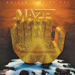 Golden Time of Day (feat. Frankie Beverly) - Maze
