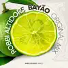 Bayão (Original Mix) - Single album lyrics, reviews, download