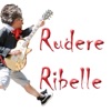 Rudere Ribelle - Tu capito mi hai?