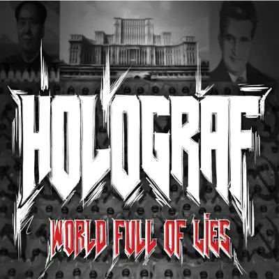 World Full of Lies - Holograf
