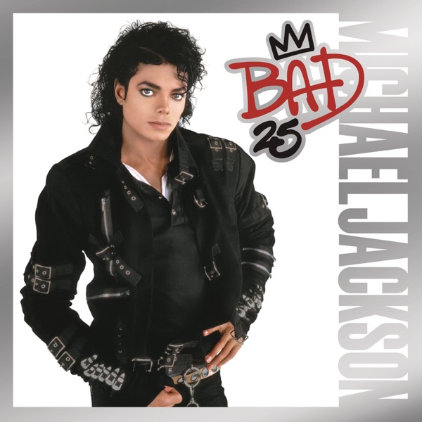 Michael Jackson - Bad (25th Anniversary Edition)
