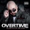 Forgotten Soldier ft. Young Jay - Overtime lyrics