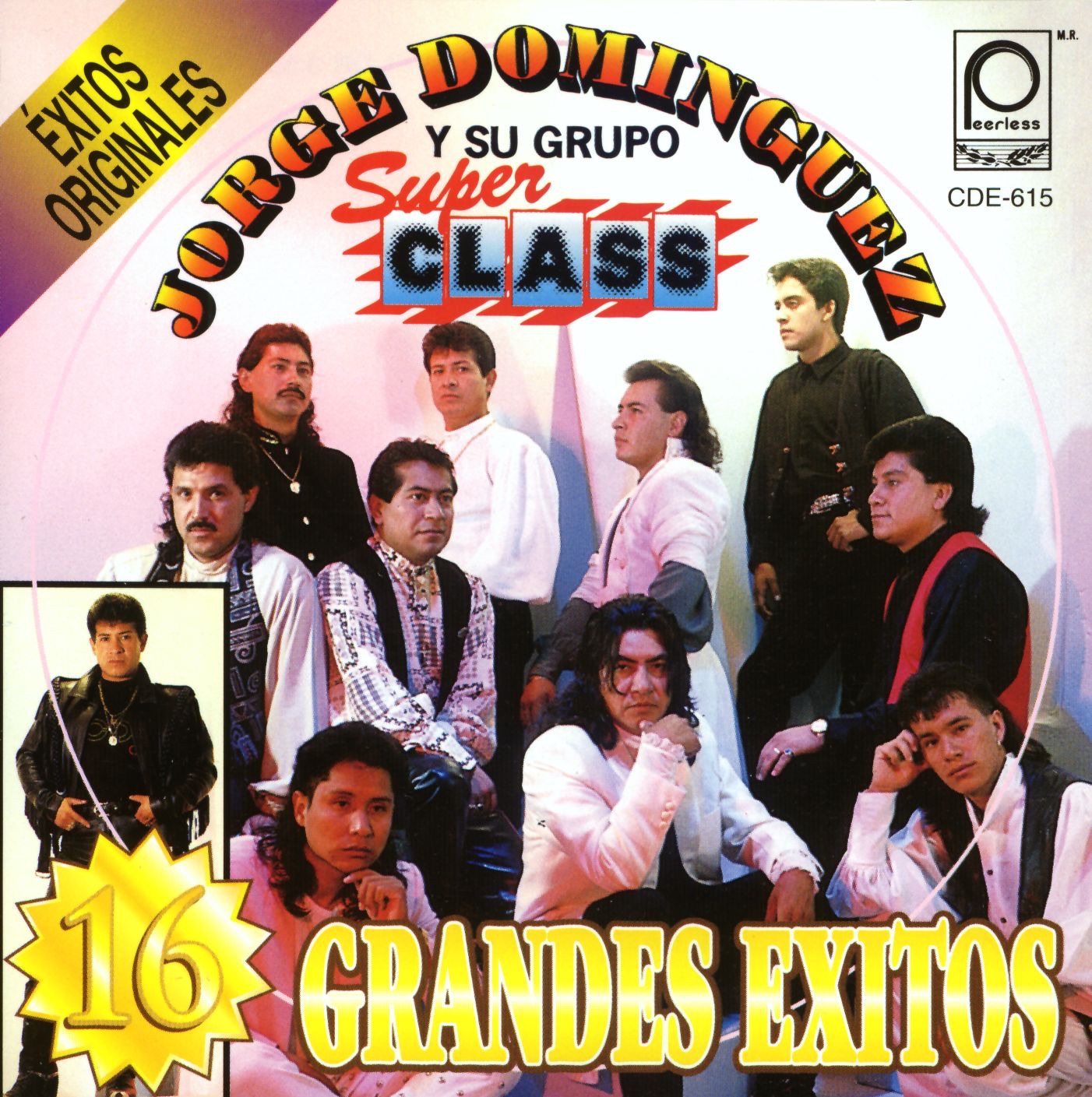 Jorge Dominguez y Su Grupo Super Class: 16 Grandes Éxitos 