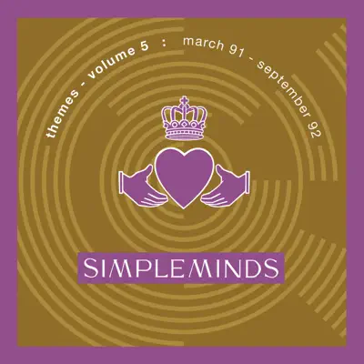 Themes, Vol. 5: March 91 - September 92 - Simple Minds