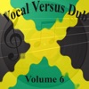 Vocal Versus Dub Vol 6