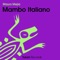 Mambo Italiano - Mauro Mejia lyrics