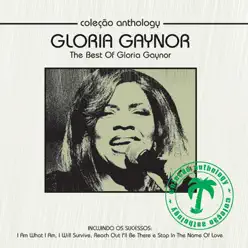 Coleção Anthology: The Best of Gloria Gaynor - Gloria Gaynor