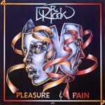 Pleasure & Pain