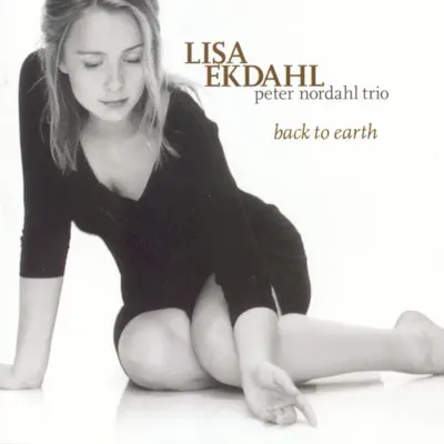 Back to Earth - Lisa Ekdahl