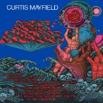 Curtis Mayfield - Ain't Got Time