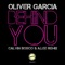 Behind You (A.Lee Instrumental Remix) - Oliver Garcia lyrics