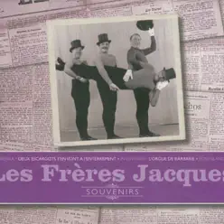 Souvenirs : Les frères Jacques - Les Frères Jacques