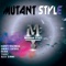 Mutant Style (Harvy Valencia Remix) - James Delato lyrics