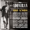 Adoniran 100 Anos