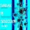 Smilax DJ Selection Vol. 10