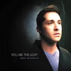 You Are the Light, 2012