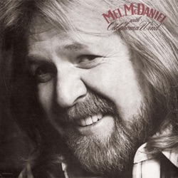 Mel McDaniel - I Call It Love