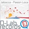 Pasion Loca - Jabocca lyrics