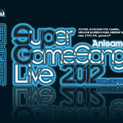 SUPER Game Song LIVE 2012 公式テーマソング「NEW GAME」 - Single - Faylan
