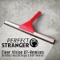 Clear Vision 07 (Tomy DeClerque Remix) - Perfect Stranger lyrics