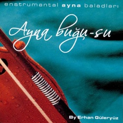 Erhan Güleryüz - Selvicanım