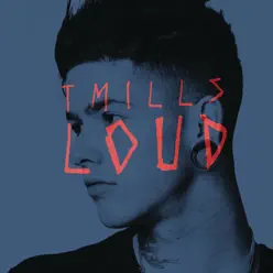 Loud - Single - T. Mills