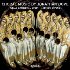 Dove: Choral Music by Wells Cathedral Choir & Matthew Owens album reviews, ratings, credits