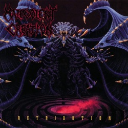 Malevolent Creation - Coronation of Our Domain