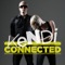 Connected (JS16 Mix) - KENDI lyrics