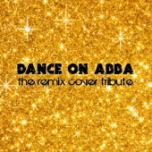 Dance On Abba - The Remix Cover Tribute - Various Artists