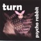 Mr. Policeman - Turn lyrics