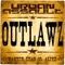 Outlawz - Urban Assault lyrics