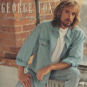 George Fox - Time of My Life - Line Dance Music