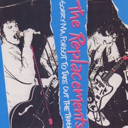 The Replacements - More Cigarettes