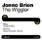 The Wiggler (Steve Mulder Remix) - Jonno Brien lyrics