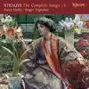 Strauss: The Complete Songs, Vol. 5 – Kiera Duffy album lyrics, reviews, download