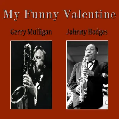 My Funny Valentine - Gerry Mulligan My Funny Valentine - Gerry Mulligan