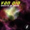 Universe of Sounds (Les Limaces Remix) - Van Did lyrics