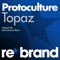 Topaz (Original Mix) - Protoculture lyrics