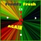 Raggafantastique (feat. DJ Prosper) - Freddy Fresh lyrics