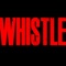 Whistle - DJ Motivator lyrics