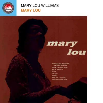 Mary Lou - Mary Lou Williams