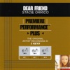 Premiere Performance Plus: Dear Friend - EP, 2009