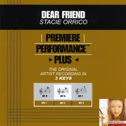 Premiere Performance Plus: Dear Friend - EP - Stacie Orrico