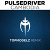 Cambodia (Topmodelz Remix) - Single