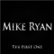 Dancin' Till Dawn - Mike Ryan lyrics