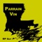 Bp Got Away - Parrain Vin lyrics