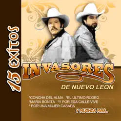 15 Éxitos - Los Invasores de Nuevo León